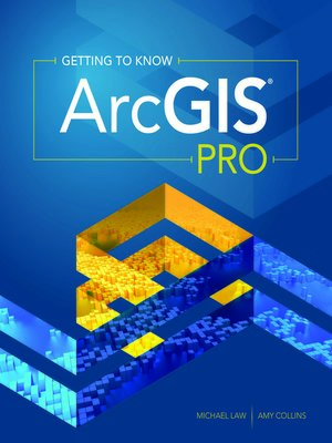 cover image of Getting to Know ArcGIS Pro